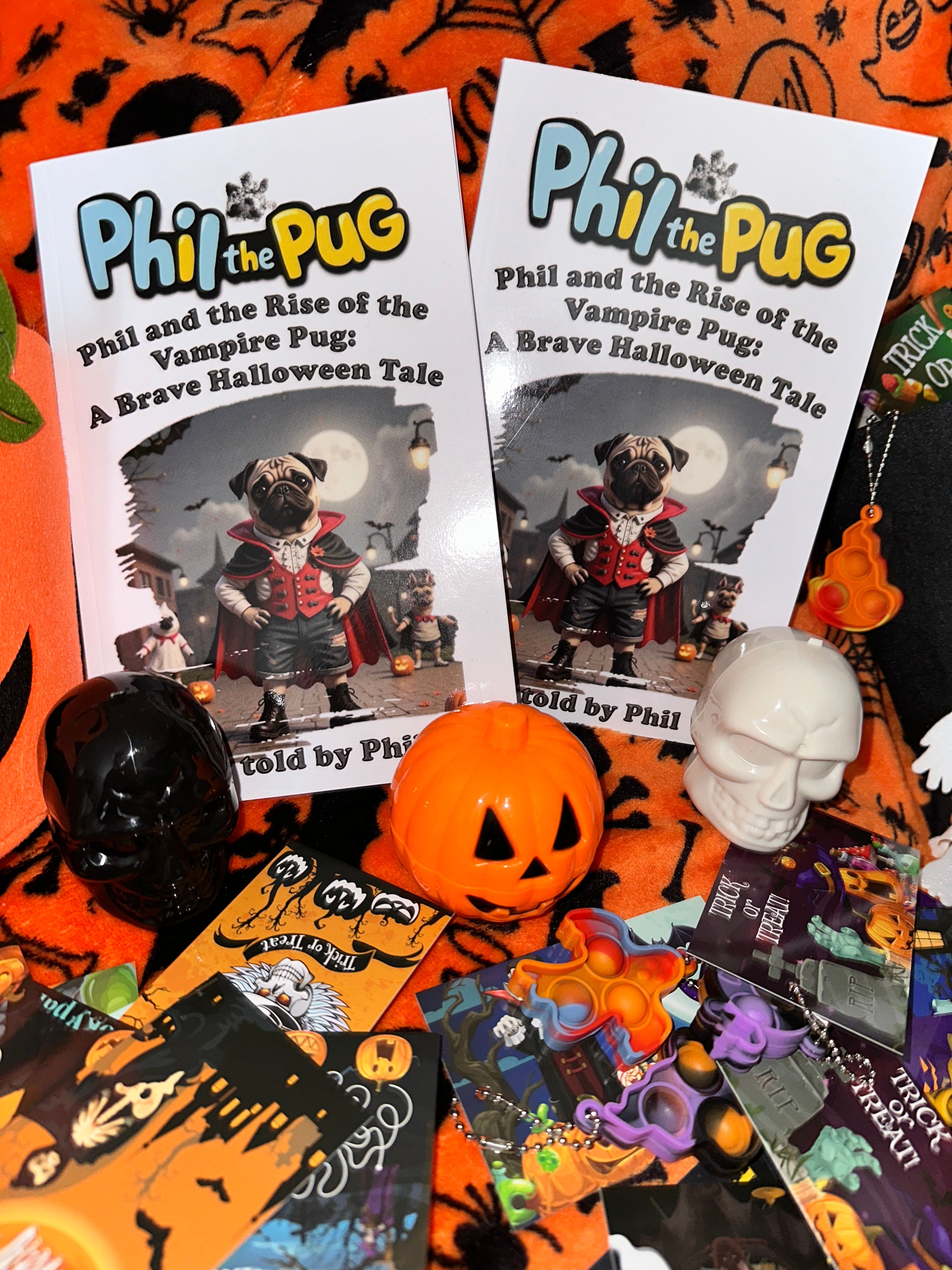 Phil and the Rise of the Vampire Pug: A Brave Halloween Tale - Signed Edition