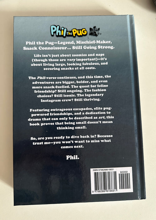 Phil the Pug - Born to be a Legend - Signed Edition - Hardback
