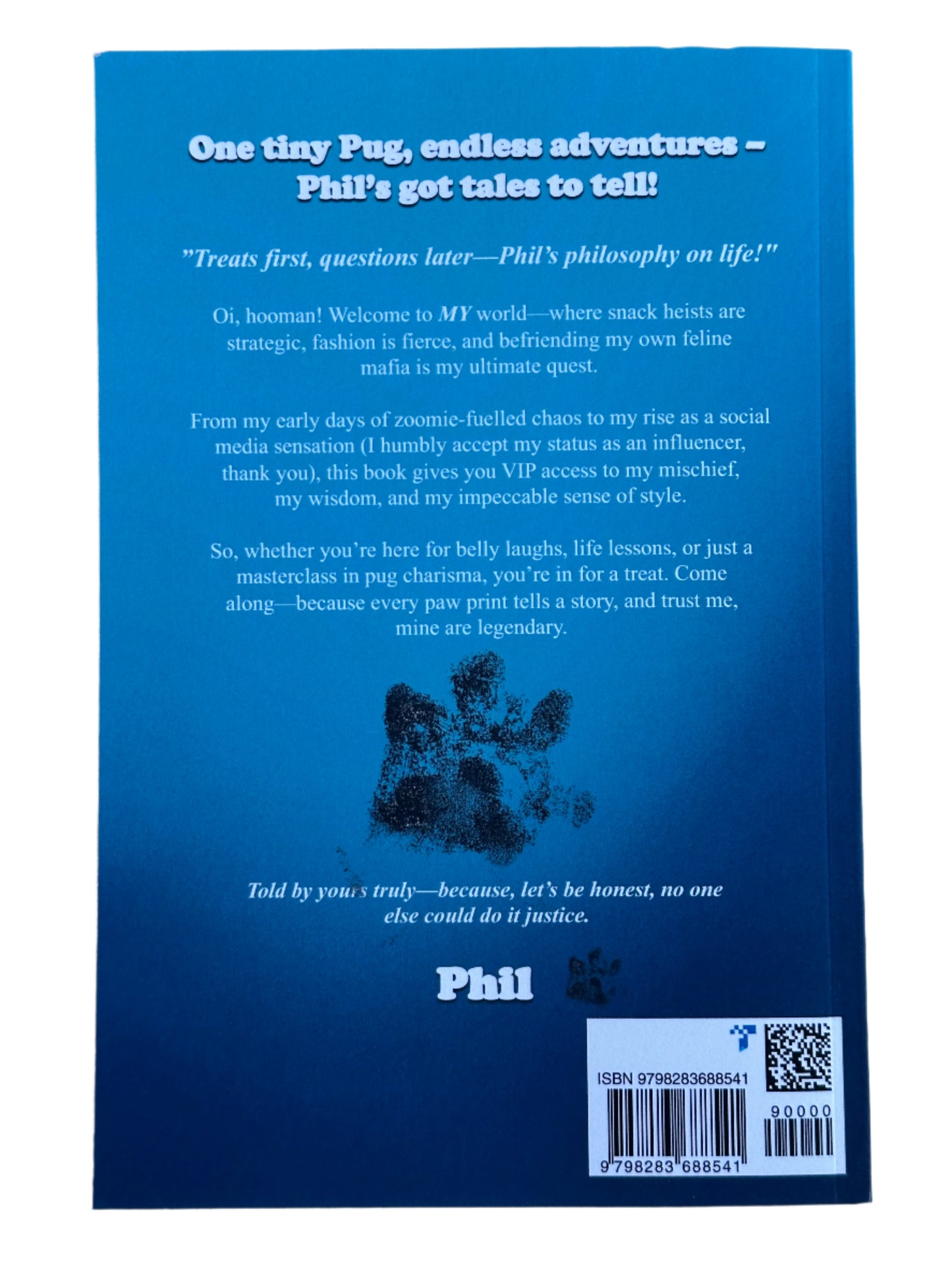 Phil The Pug - The Puppy Chronicles - Paperback