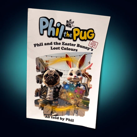 🌈 Phil and the Easter Bunny’s Lost Colours Signed Paperback Book